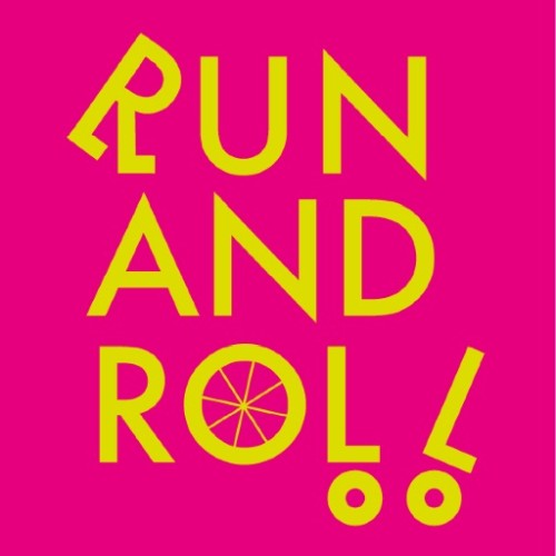 1. Run and Roll 1. Run and Roll